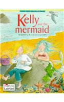 Kelly and the Mermaid