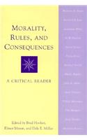 Morality, Rules, and Consequences