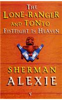 The Lone-Ranger and Tonto Fistfight in Heaven