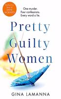 Pretty Guilty Women