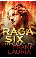 Raga Six (a Doctor Orient Occult Novel)