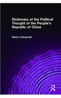 Dictionary of the Political Thought of the People's Republic of China