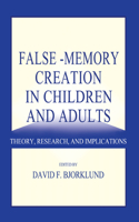 False-memory Creation in Children and Adults