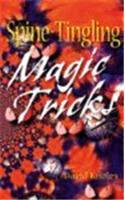 Spine-tingling Magic Tricks