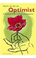 Learn to Be an Optimist