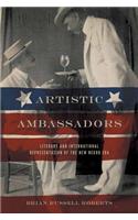 Artistic Ambassadors: Literary and International Representation of the New Negro Era