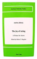 Andrius Jilinsky - The Joy of Acting
