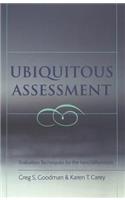 Ubiquitous Assessment