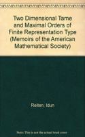 Two-Dimensional Tame And Maximal Orders Of Finite Representation Type
