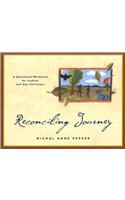 Reconciling Journey: A Devotional Workbook for Lesbian and Gay Christians: (English)