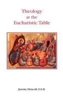 Theology at the Eucharistic Table