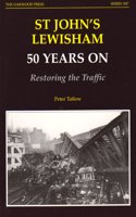 St John's Lewisham 50 Years on Restoring Traffic