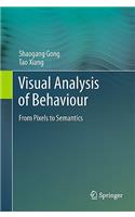 Visual Analysis of Behaviour