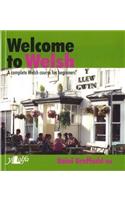 Welcome to Welsh - A Complete Welsh Course for Beginners