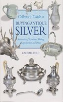 Macdonald Guide to Buying Antique Silver