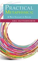 Practical Metaphysics