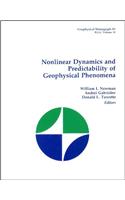 Nonlinear Dynamics and Predictability of Geophysical Phenomena: Symposium: 20th General Assembly: Papers(GEOPHYSICAL MONOGRAPH, 83)
