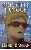Privately Famous