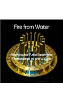 Fire from Water