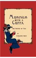 Musings with a Cuppa - The Poetry of Tea
