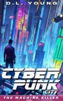 Cyberpunk City Book One