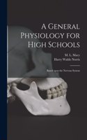 General Physiology for High Schools