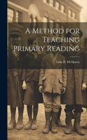 Method for Teaching Primary Reading