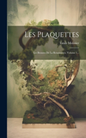 Les Plaquettes