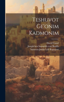 Teshuvot Ge'onim Kadmonim