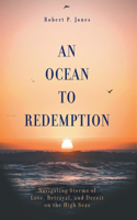 Ocean to Redemption