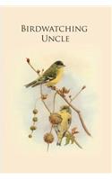 Birdwatching Uncle