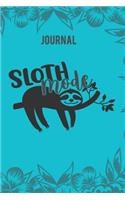 Sloth Mode: Journal Gift for Sloth Lovers - Plan Activities, Daily To Do, Schedule, and Priorities: Small Compact 6x9 Size for Portability - Cute Sloth Hanging 