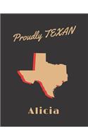 Alicia Proudly Texan