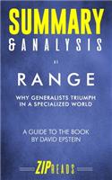 Summary & Analysis of Range: Why Generalists Triumph in a Specialized World - A Guide to the Book by David Epstein