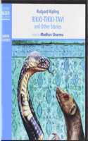 Rikki-Tikki-Tavi and Other Stories