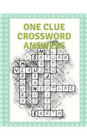 One Clue Crossword Answers