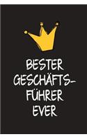 Bester Geschäftsführer: DIN A5 - 120 Seiten Punkteraster - Kalender - Notizbuch - Notizblock - Block - Terminkalender - Geschenkidee - Abschied - Geburtstag - Ruhestand - A