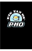Big Fan of Pho