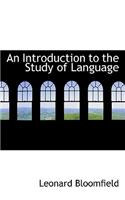 An Introduction to the Study of Language