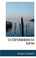 Le Christianisme En Koree