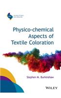 Physico-chemical Aspects of Textile Coloration