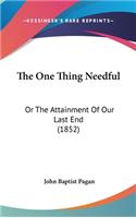 The One Thing Needful