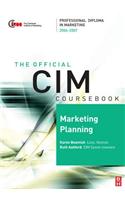 CIM Coursebook 06/07 Marketing Planning