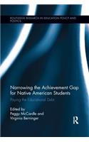 Narrowing the Achievement Gap for Native American Students