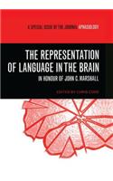 Representation of Language in the Brain: In Honour of John C. Marshall