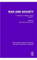 War and Society Volume 1