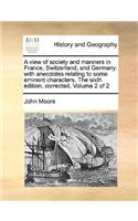 A View of Society and Manners in France, Switzerland, and Germany