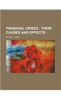 Financial Crises; Their Causes and Effects