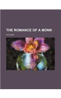 The Romance of a Monk