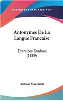 Antonymes de La Langue Francaise